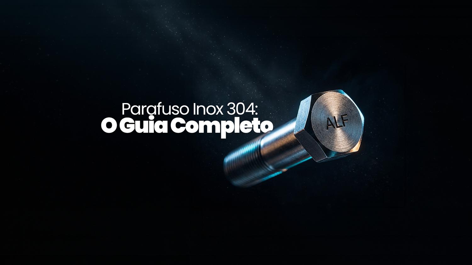 parafuso inox 304